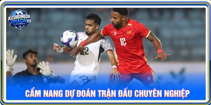 Cẩm nang dự đoán trận đấu chuyên nghiệp