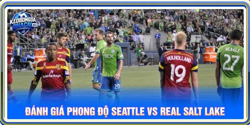 Đánh giá chi tiết phong độ Seattle Sounders FC vs Real Salt Lake