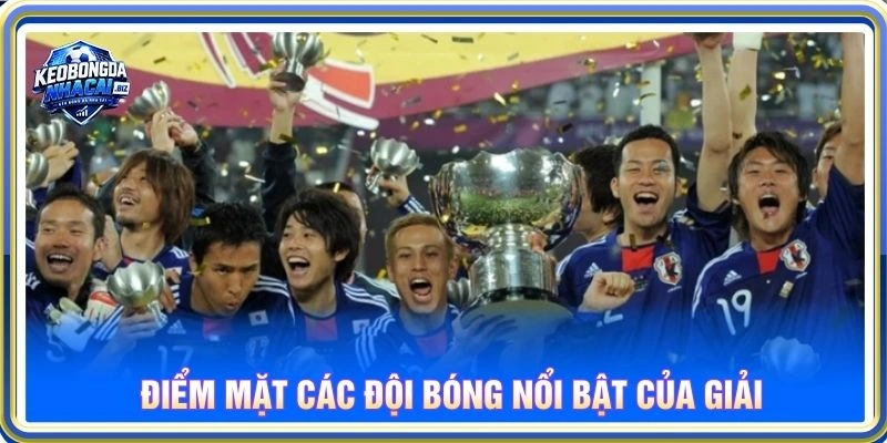 Điểm mặt các đội bóng nổi bật của giải
