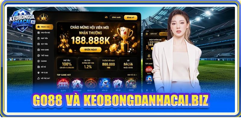 GO88 Và Keobongdanhacai.biz: Sự Kết Nối Thể Thao Hoàn Hảo