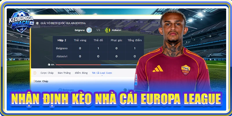 Nhận định kèo nhà cái Europa League